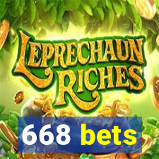 668 bets